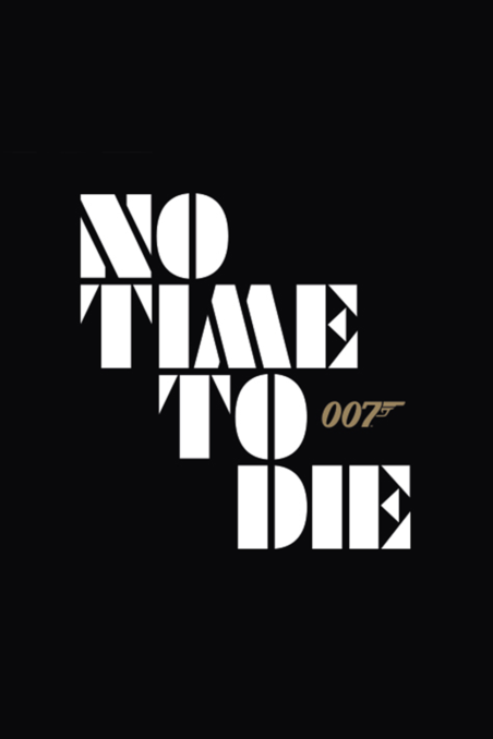No Time To Die Is The Official Title Of Bond 25